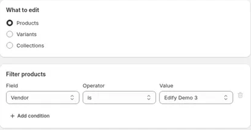 What to edit set to Products, with a Vendor is filter