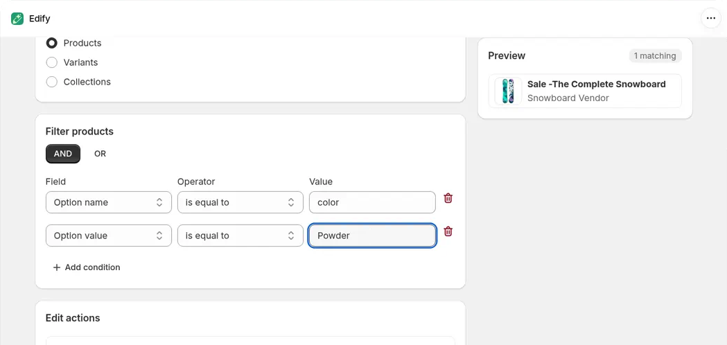 Filter products with AND selected and two conditions: Option name is equal to color, and Option value is equal to Powder. The Preview shows 1 matching product, Sale -The Complete Snowboard
