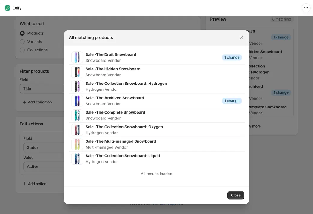All matching products list for 8 snowboards with Status set to Active. The draft and archived snowboards show a 1 change badge, and the active ones show no badge