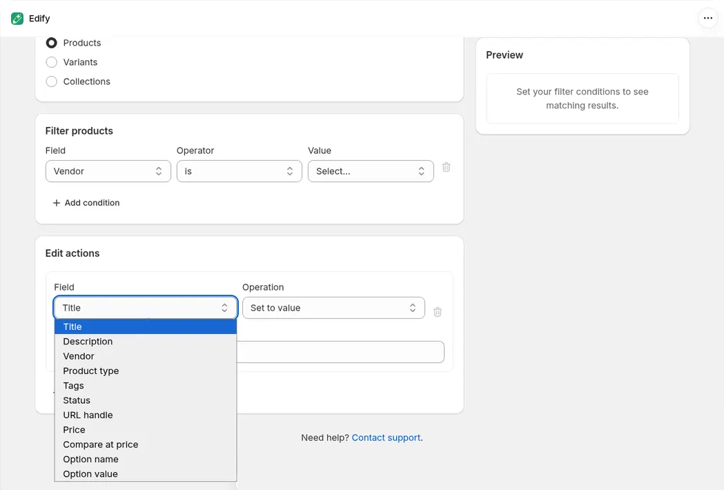 Products selected, with the Edit actions Field list open showing Title, Description, Vendor, Product type, Tags, Status, URL handle, Price, Compare at price, Option name, and Option value